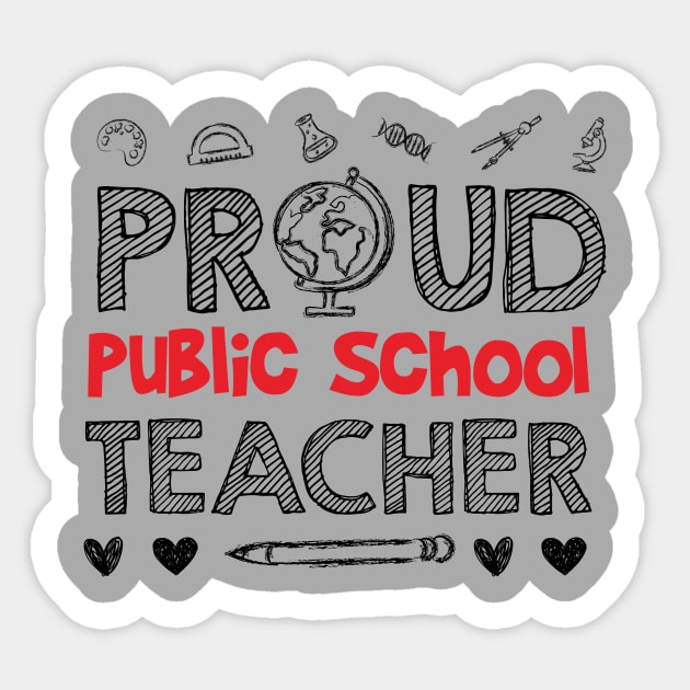 PROUD Public School TEACHER Sticker by equilebro